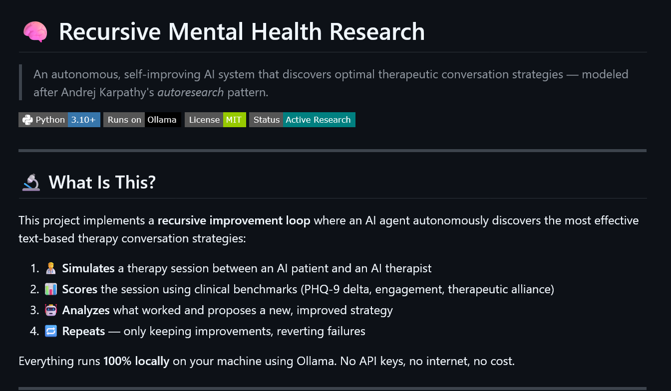 AI that writes its own therapy strategies." Focus on the recursive loop, autonomous agent, and local LLM stack